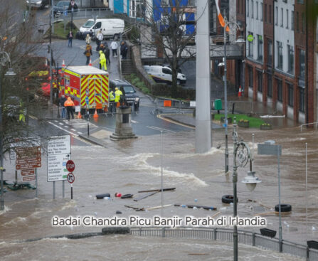 Badai Chandra Picu Banjir Parah di Irlandia, Ratusan Warga Dievakuasi