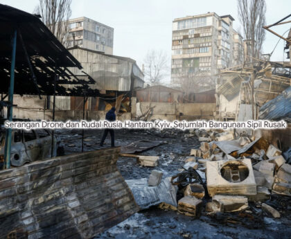 Gelombang Drone dan Rudal Rusia Hantam Kyiv, Infrastruktur Sipil Rusak dan Jutaan Warga Membeku