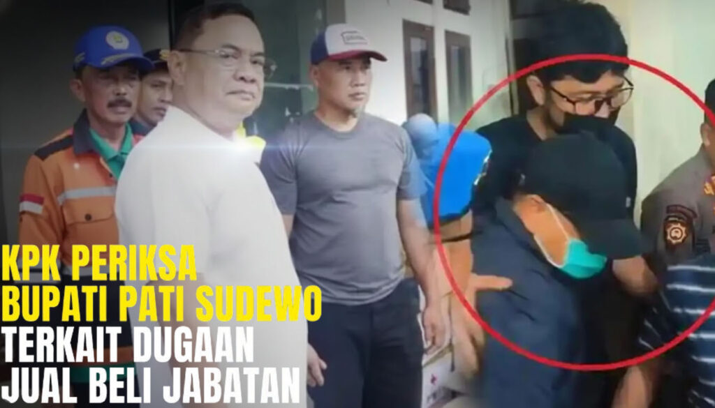KPK Ungkap Tarif Masuk Rp225 Juta untuk Jabatan Perangkat Desa, Modus Pemerasan Bupati Pati Sudewo Terbongkar