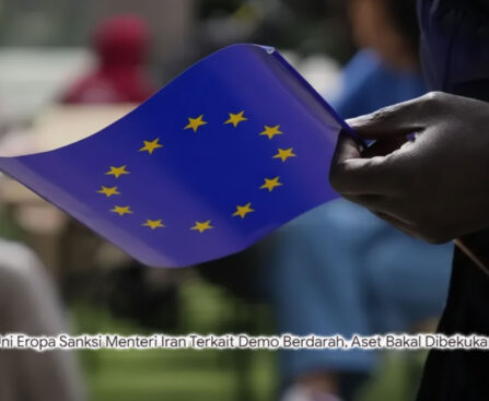 Respons Brutal dan Isyarat Perang: Kronologi Lengkap Sanksi Uni Eropa Terbaru kepada Iran