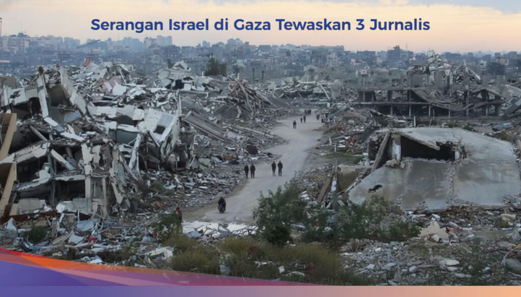 Tragedi diGaza Tiga Jurnalis Tewas dalam Serangan Drone, Soroti Krisis Media di Zona Perang