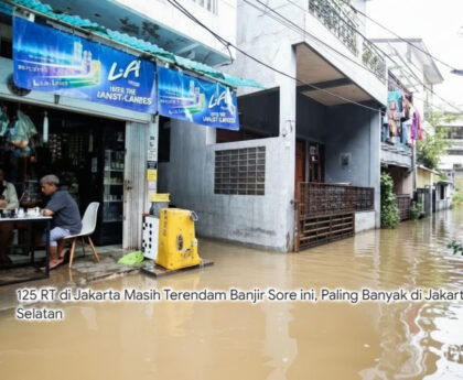 Update Banjir Jakarta: 121 RT dan 16 Ruas Jalan Masih Terendam, Genangan Mulai Surut