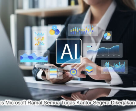 Bos Microsoft Ramal Semua Tugas Kantor Akan Dikerjakan Mesin dalam 18 Bulan