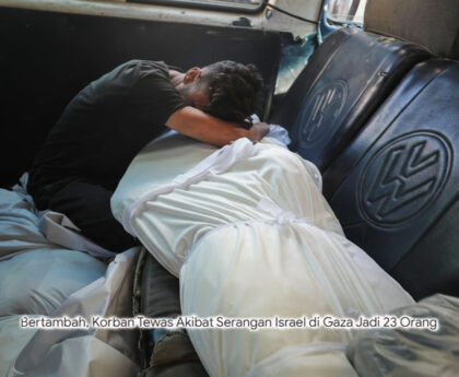 Gaza Berduka Lagi: Korban Tewas Akibat Serangan Israel Bertambah Jadi 23 Orang