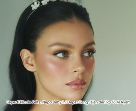 Kehidupan Mewah para Nepo Baby: Dari Rp 1,6 Miliar per Bulan hingga Koneksi Elite