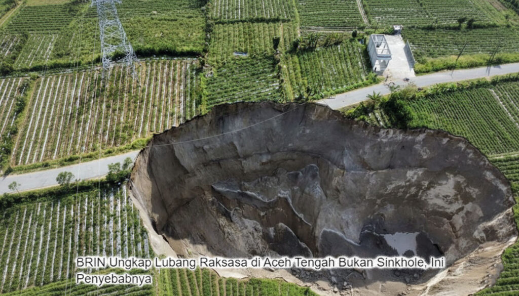 Klarifikasi BRIN soal Lubang Raksasa di Aceh: Bukan Sinkhole, Ini Penjelasan Lengkapnya!