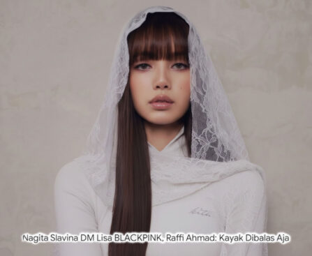 Nagita Slavina DM Lisa BLACKPINK, Raffi Ahmad: "Ah Udahlah..