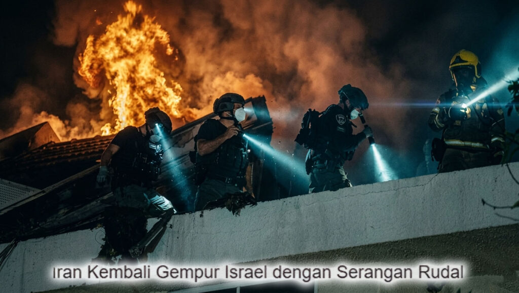 Iran Kembali Gempur Israel dengan Hujan Rudal, Gelombang ke-45 Langsung Hantam Jantung Pertahanan Zionis!